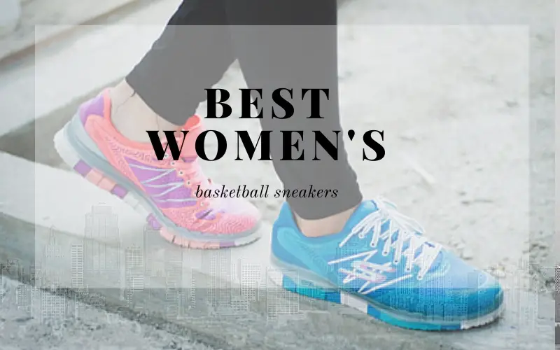 Women's Best Basketball Shoes