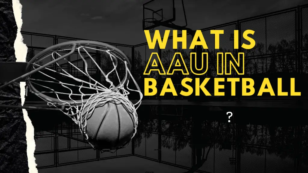 what-is-aau-in-basketball-gcbcbasketball-blog