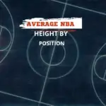 Average NBA Height By Position