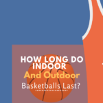 Indoor And Outdoor Basketballs