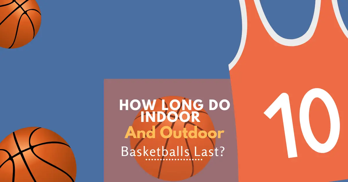Indoor And Outdoor Basketballs