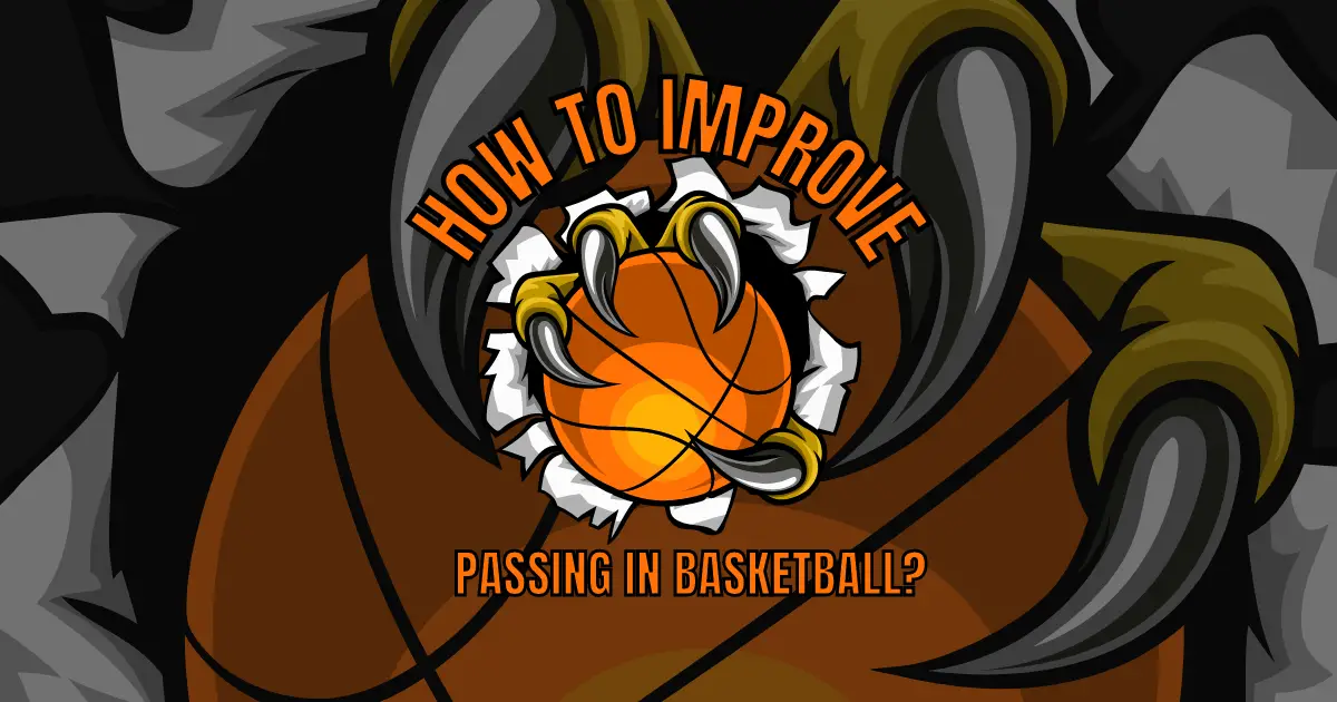 Improve Passing in Basketball