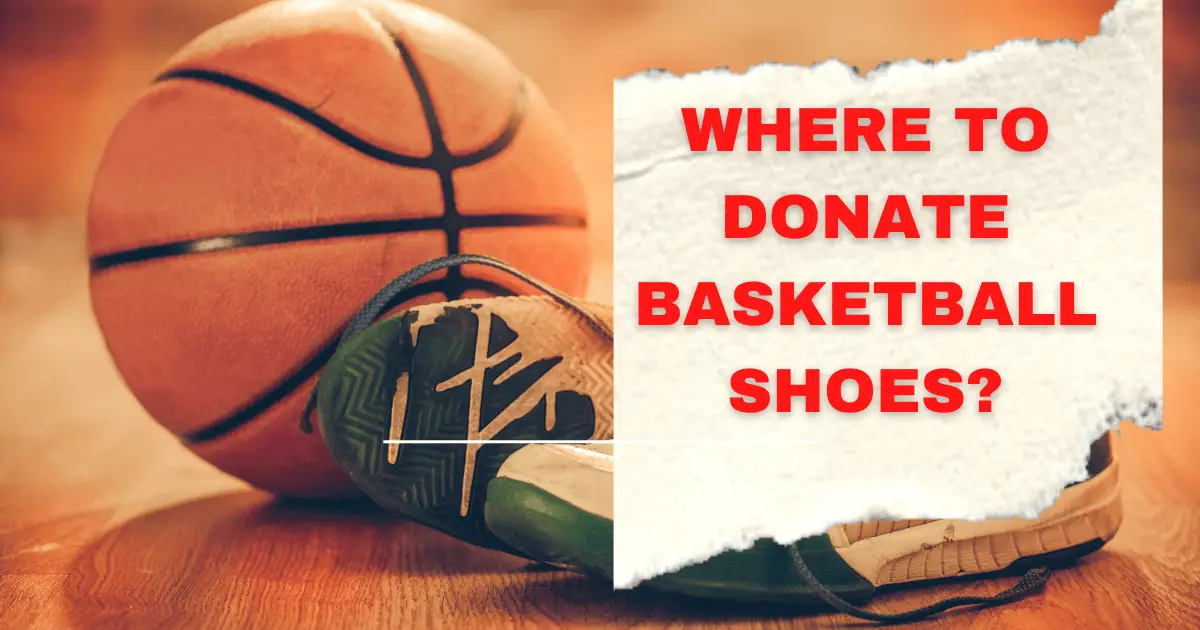 donate basketball shoes