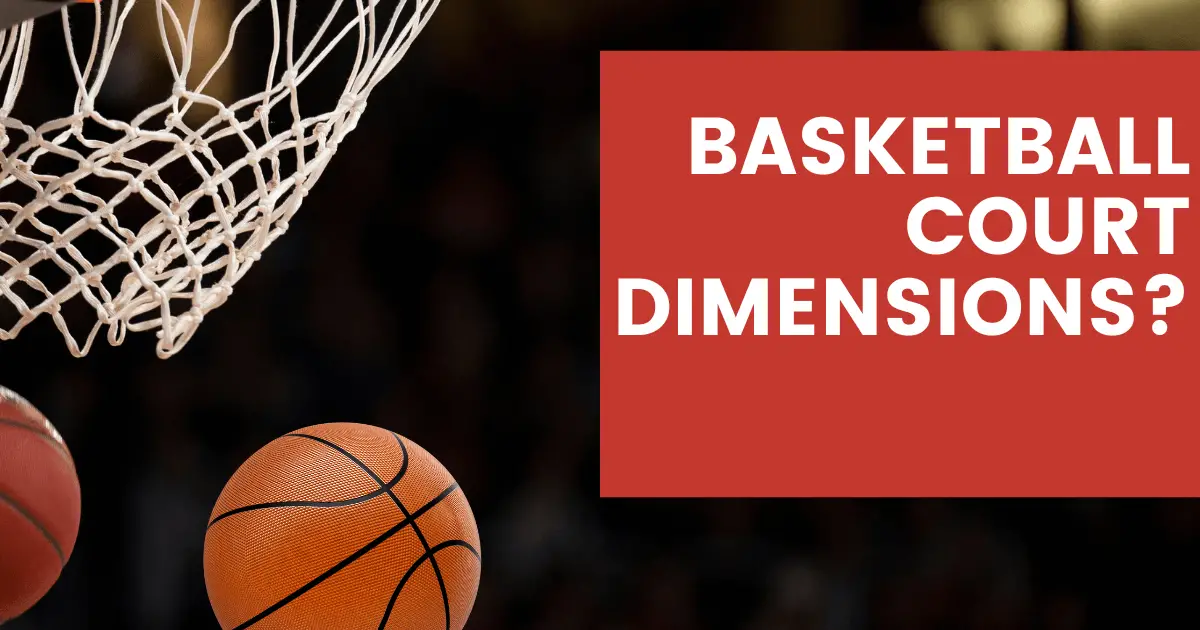 what should be the basketball court dimensions?