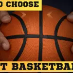 How can i Choose the Right Basketball?
