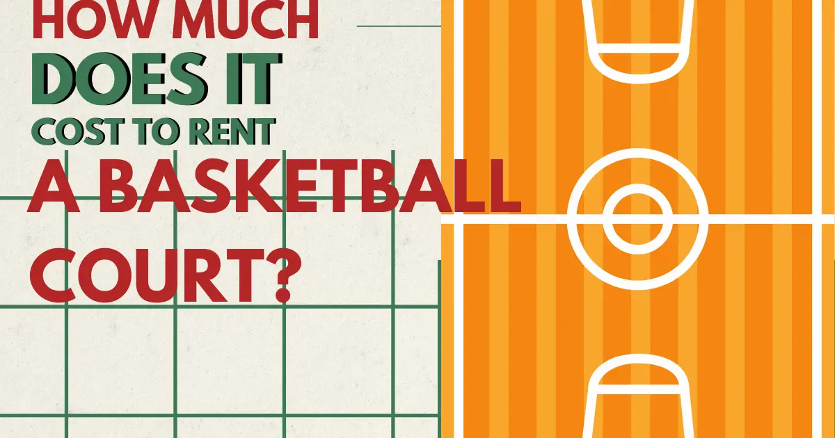 How To Rent A Basketball Court?