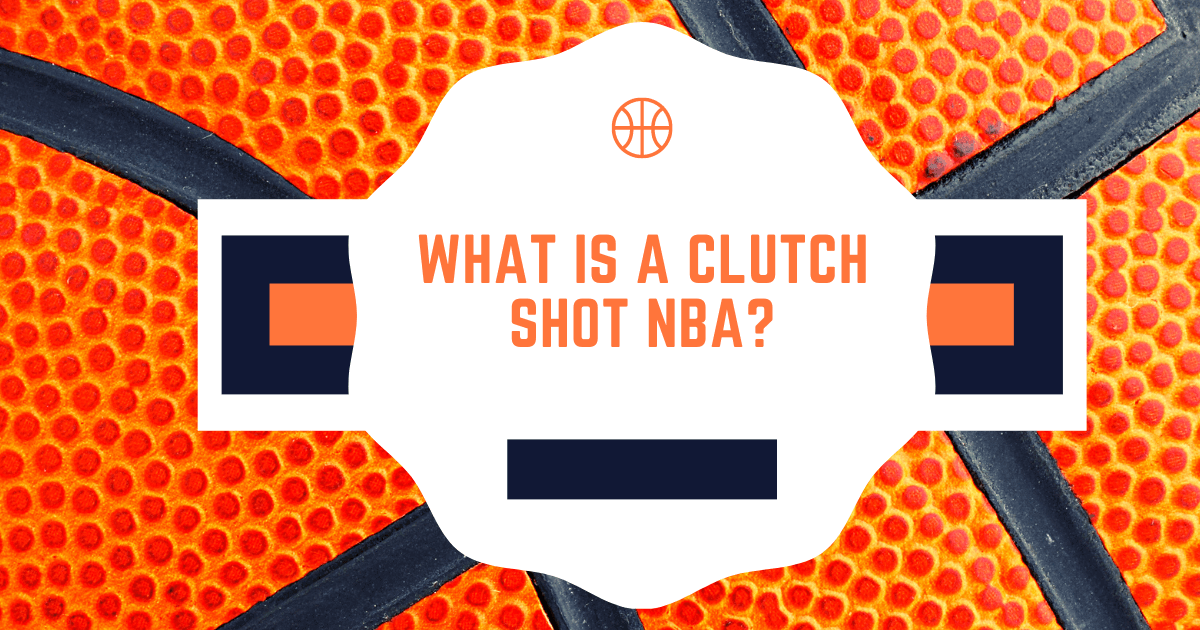 Clutch Shot NBA