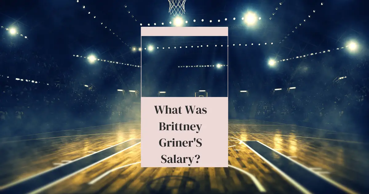 Brittney Griner'S Salary?