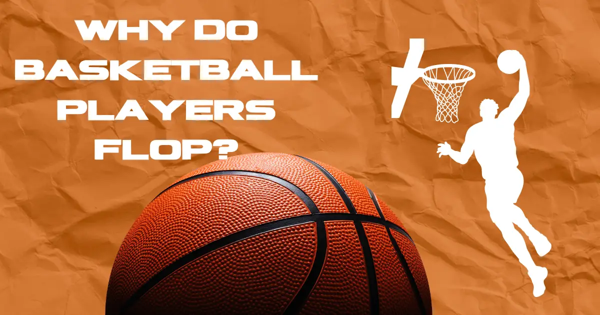 How Basketball Players Flop?