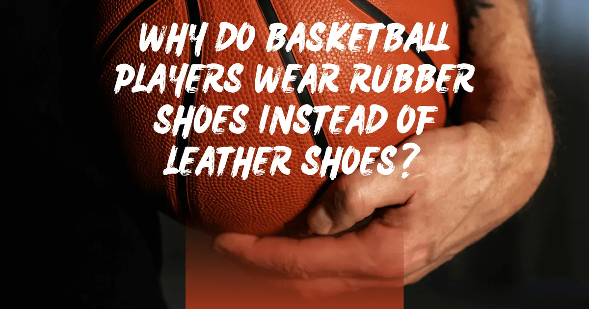Rubber Shoes Instead Of Leather Shoes